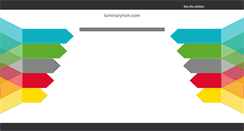 Desktop Screenshot of luminaryhair.com